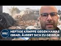 KRIEG IN NAHOST: Hamas und Israel setzen Dialog zu Geiseln aus - Armee führt Kampf in Gaza weiter