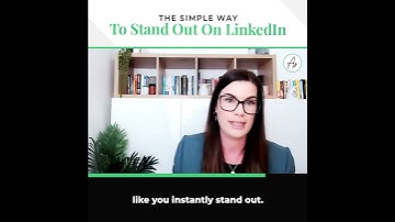The Simple Way To Stand Out On LinkedIn