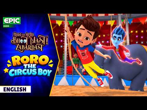 Roro Gets Chased by a GORILLA in the CIRCUS 🦍😱 | Bhoot Mast Zabardast | Cartoon for Kids