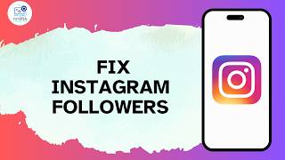How to fix instagram followers not showing