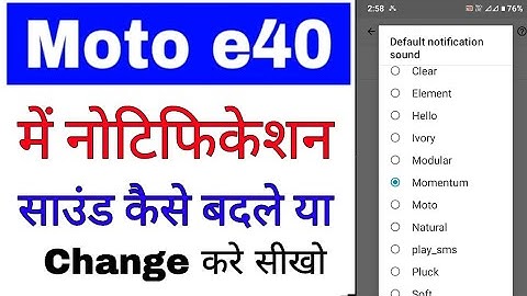 Moto e40 me notification sound change kaise kare ya badle ।। change notification sound in moto e40