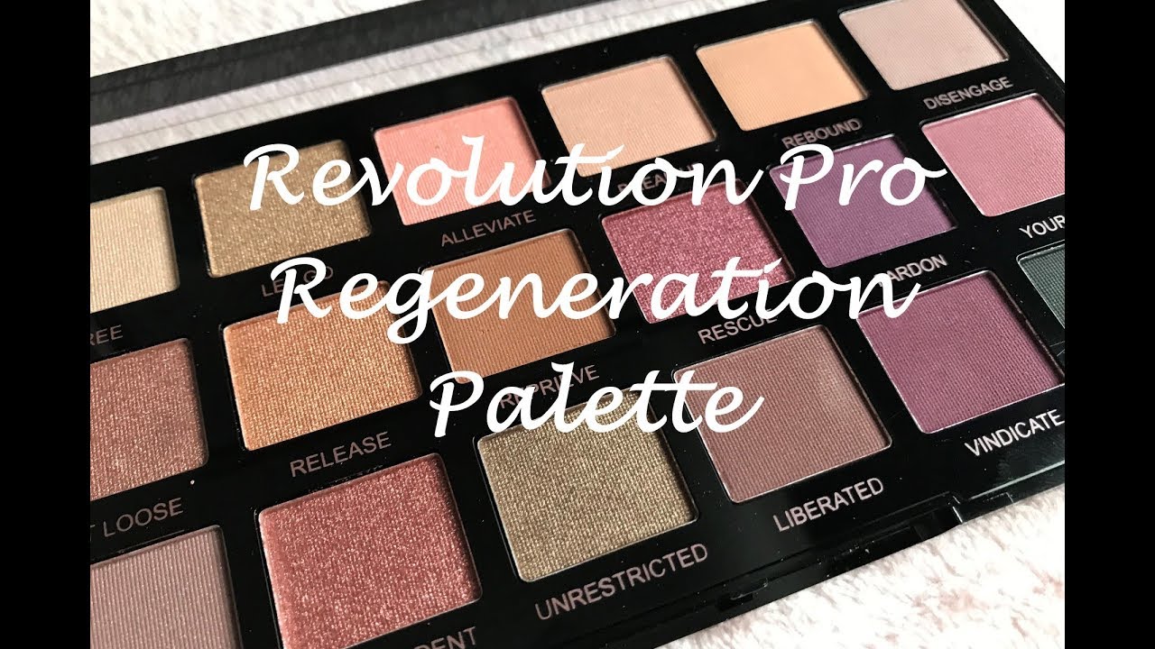 Revolution Pro Regeneration Palette / Unleashed YouTube