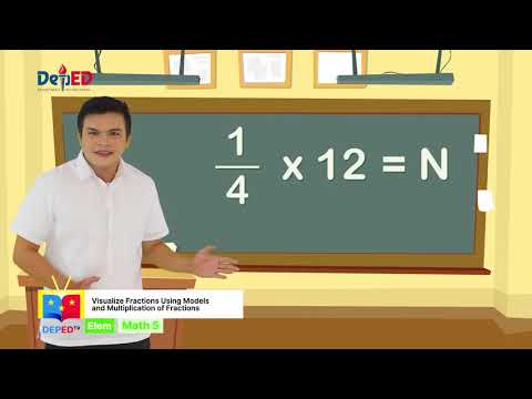 GRADE 5 MATHEMATICS QUARTER 1 EPISODE 11 (Q1 EP11): Visualize Fractions Using Models and Multiplication of Fraction