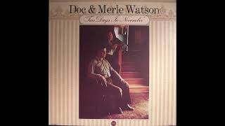Doc & Merle Watson - Poor Boy Blues