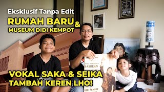 EKSKLUSIF BLUSUKAN RUMAH BARU SAKA, SEIKA, DAN MUSEUM DIDI KEMPOT DI SOLO