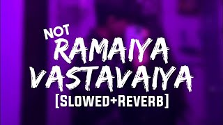 JAWAN: Not Ramaiya Vastavaiya ( Slowed + Reverb ) Extended Version (Hindi) Shahrukh Khan | Atlee