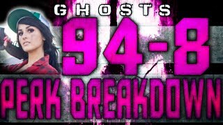 CoD Ghosts: 94-8 Perk Breakdown! (Call Of Duty Ghosts)