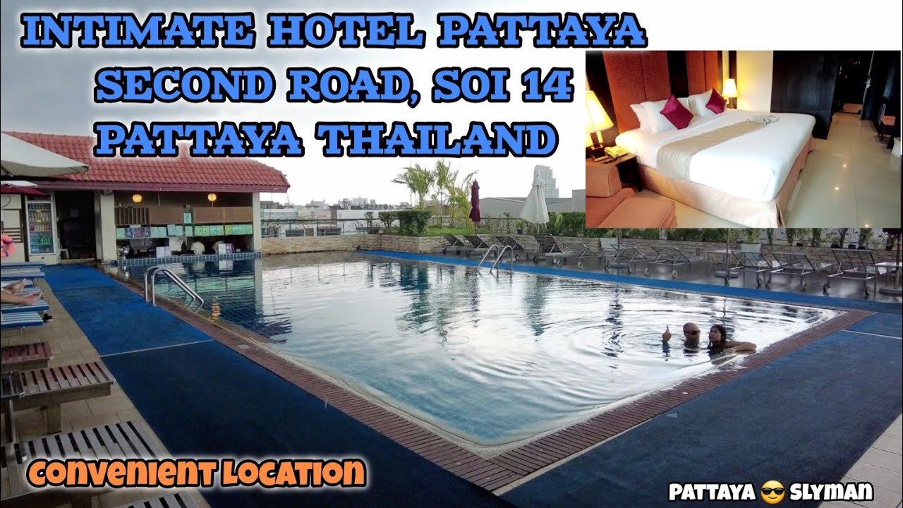 INTIMATE HOTEL PATTAYA, SECOND ROAD, SOI 14, PATTAYA THAILAND