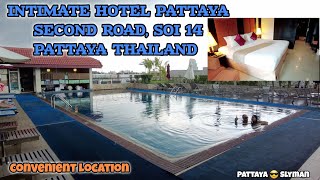 INTIMATE HOTEL PATTAYA, SECOND ROAD, SOI 14, PATTAYA THAILAND | SLYMAN TRAVELS 😎