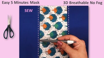 New Style 💗 DIY Fabric Face Mask Sewing Tutorial- 5 Minutes No Fog 3D Mask Cloth- Easy Sew Pattern