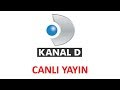 KANAL D CANLI İZLE  CANLI TV - YouTube