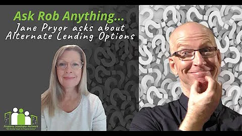 Ask Rob Anything - Jane Pryor Asks About Alternati...