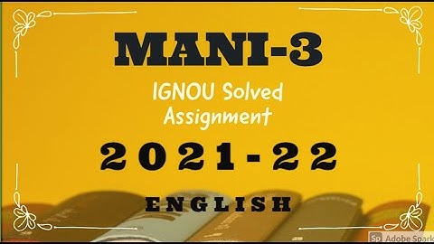 IGNOU MANI 3 Practicing Anthropology 2021-22 (Theory and Project) IGNOU SOLVED ASSIGNMENT