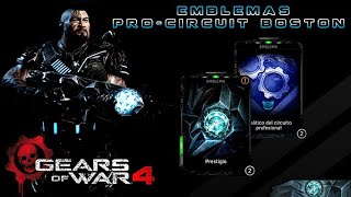 Gears of War 4 l Estrenando Emblema PRESTIGIO de la "Pro Circuit Boston" l Tai Kaliso Ac Neg l 1080p