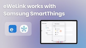 eWeLink works with Samsung SmartThings
