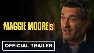 MAGGIE MOORE(S) - Official Trailer (2023) Jon Hamm, Tina Fey