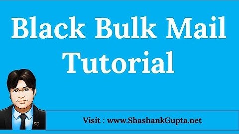 BlackBulk Mail - Free Download - Email Marketing Software