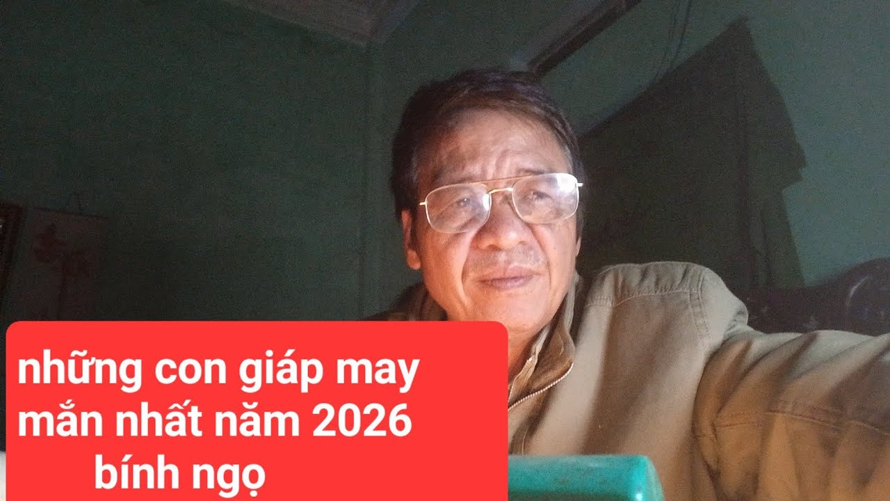Những con giáp may mắn nhất năm 2026 bính ngọ