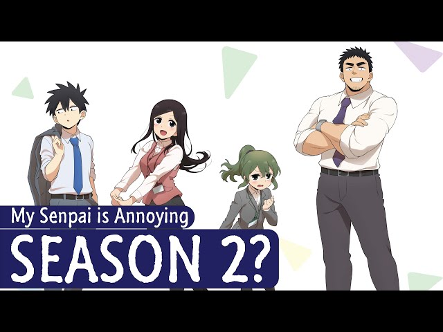 My Senpai is Annoying Season 2 release date: Senpai ga Uzai Kouhai no  Hanashi Season 2 predictions