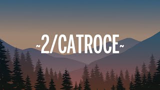 Rauw Alejandro - 2/Catorce (Letra/Lyrics)