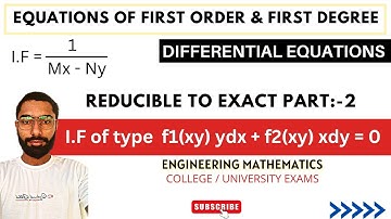 Reducible To Exact Differential Equation Type:- 2 | f1(xy) ydx + f2(xy) xdy = 0 | Non Exact Equation