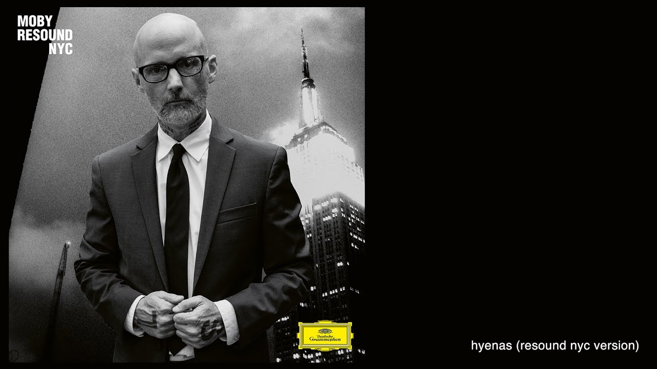 moby - 'Hyenas' (Resound NYC Version) (Official Audio)