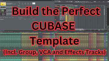 CUBASE Templates - EVERYTHING You Need To Know Explained !!!