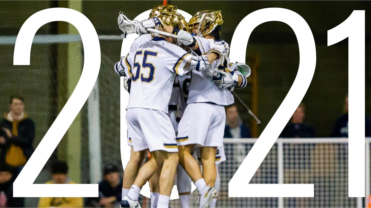 Notre Dame Lacrosse Hype Video 2021 YouTube