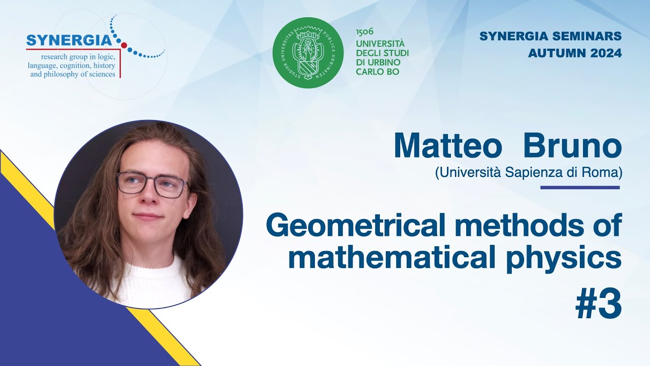 Geometrical methods of mathematical physics #3 - Matteo Bruno (Università di Roma Sapienza)