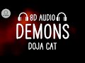 Doja Cat Demons 8D AUDIO 