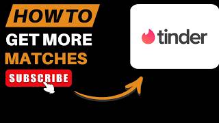 How to Get More Matches on Tinder Step by Step in 2026 screenshot 2