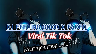 Dj feeling good x faded || full bass ...