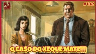 #132 - O CASO DO XEQUE MATE!!! JÚLIA OMNIBUS, MYTHOS EDITORA