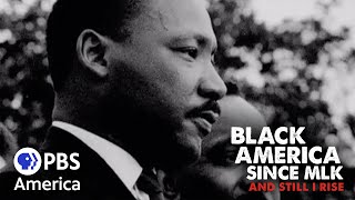 Black America Since MLK: And Still I Rise - Out of the Shadows - Episode 1 (2016) | Full Documentary Black America Since MLK: And Still I Rise - Out of the Shadows - Episode 1 (2016) | Full Documentary