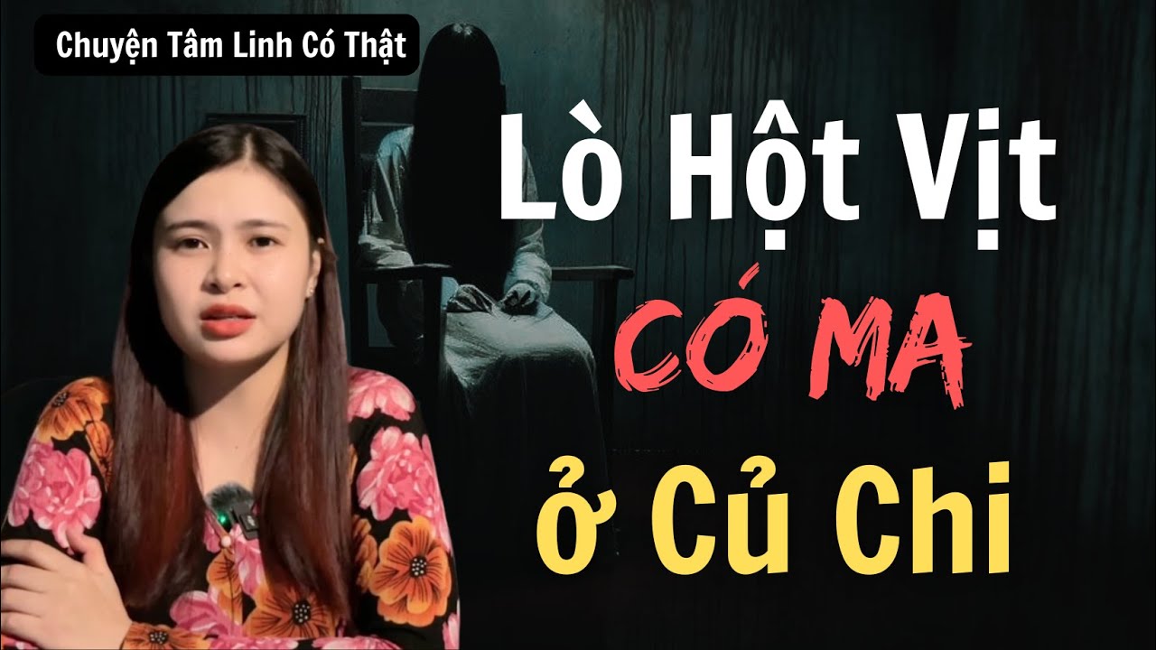 Chuyện Ma -  LÒ TRỨNG VỊT CÓ MA Ở CỦ CHI - [ Tập 1006 ]