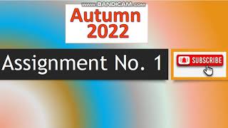 AIOU Code 463 Solved Assignment No.1 & 2 Autumn 2022 || Subject:  Business || Level: Bachelor