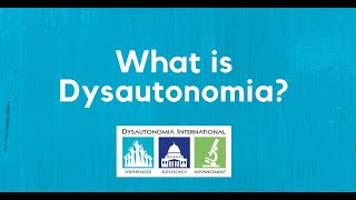 What is dysautonomia?