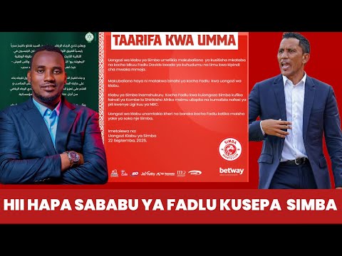 FRIJI BOVU RASMI SIMBA YAACHANA NA KOCHA FADLU DAVIS FADLU ATAMBULISHWA RAJA SABABU HII HAPA