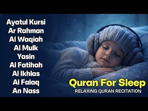 Beautiful Quran For Sleep | Al-fatihah Ayatul Kursiy, Yasin, ArRahman - Relaxing 😴 Doa Ma'arif