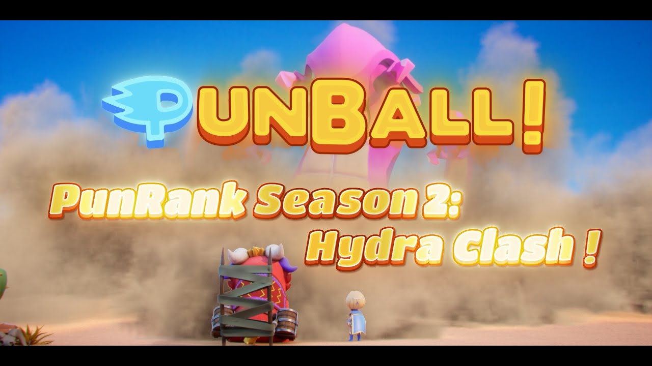 PunBall - Welcome to PunRank Season 2: Hydra Clash!