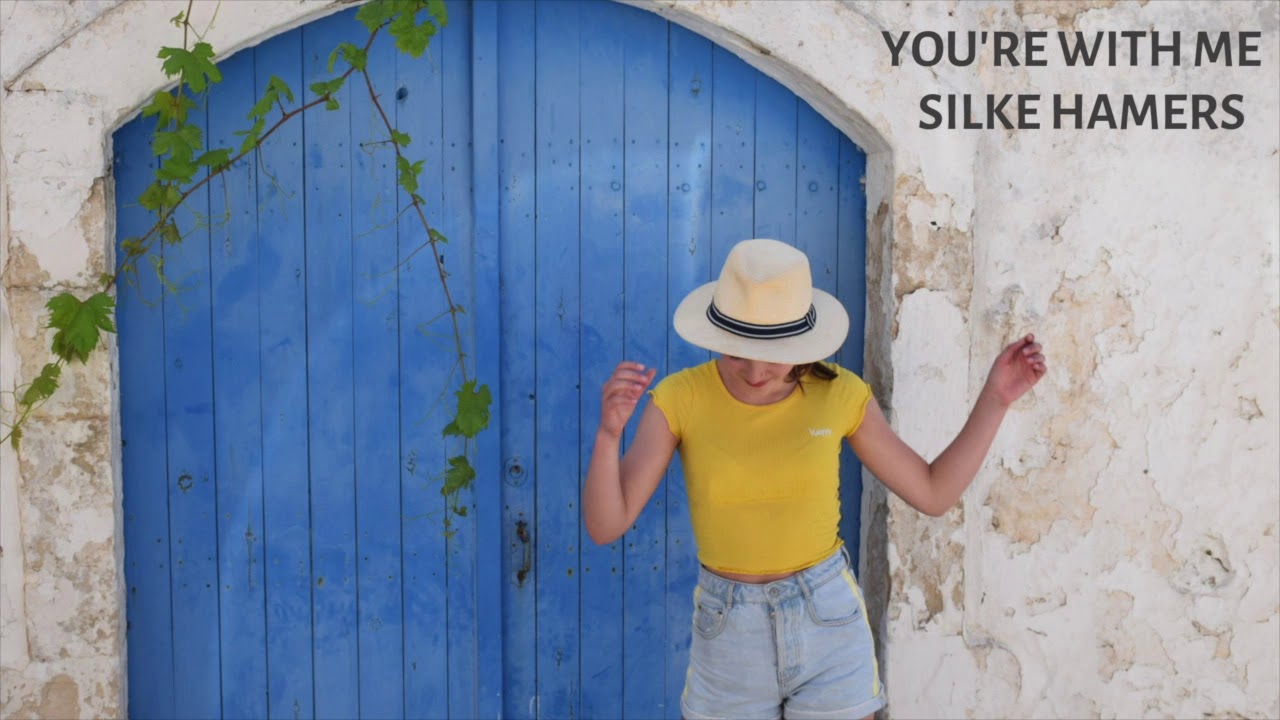 Watch Silke Hamers - You're with me on YouTube Watch Silke Hamers - You're with me on YouTube