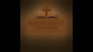 Discipleship Training Session 2 - How Disciples make Disciples - With Dennis Vauk