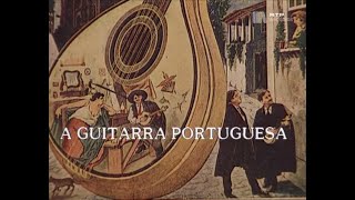 A Guitarra Portuguesa (Documentário RTP)