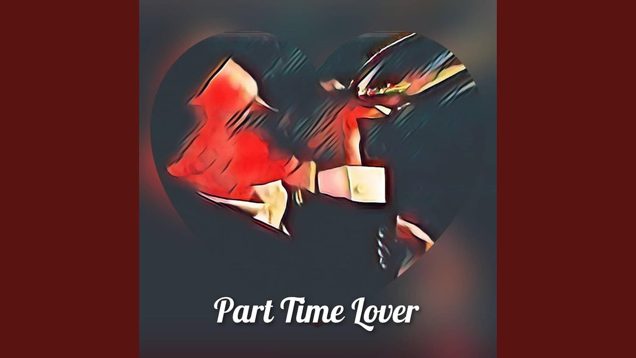 Part Time Lover Feat Nln Te And Scan Youtube