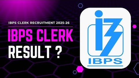 📢📢 IBPS CLERK PRE ✅ RESULT ❓