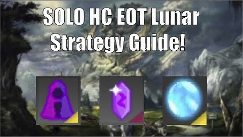 Solo HC EOT Lunar Strategy Guide! RPG SIM