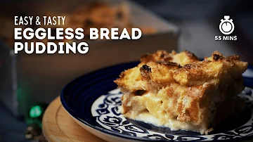 Eggless Bread Pudding  Eggless Recipes  Pudding Recipes  Dessert Recipes  Cookd