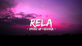 Rela - Shanna Shannon (Speed up   Reverb)