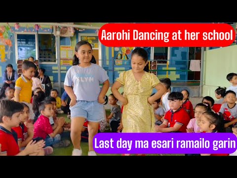 NARISAU MITINI JEU || Aarohi Adhikari || Aarohi’s Last day at Her Montessori ||