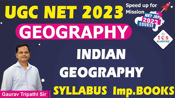 UGC NET 2023, NET Geography Syllabus & Books, Indian Geography | By Gaurav Sir